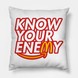 Know Your Enemy Pillow