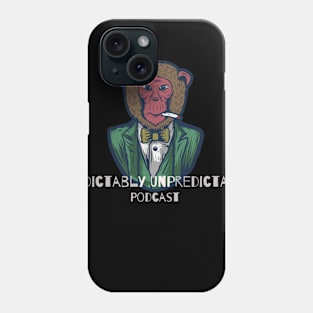 Predictably Unpredicatable Podcast Phone Case