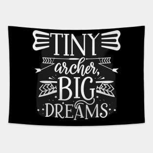 Tiny archer Big Dreams Tapestry