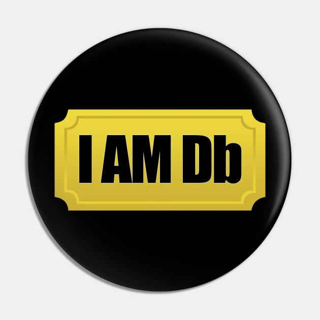 I AM Db Pin by JEPedersen