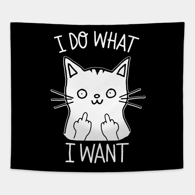 Cat Flipping Off Shirt I Do What I Want Cat Flipping Off