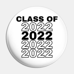 Class Of 2022. Simple Typography Black Graduation 2022 Design. Pin