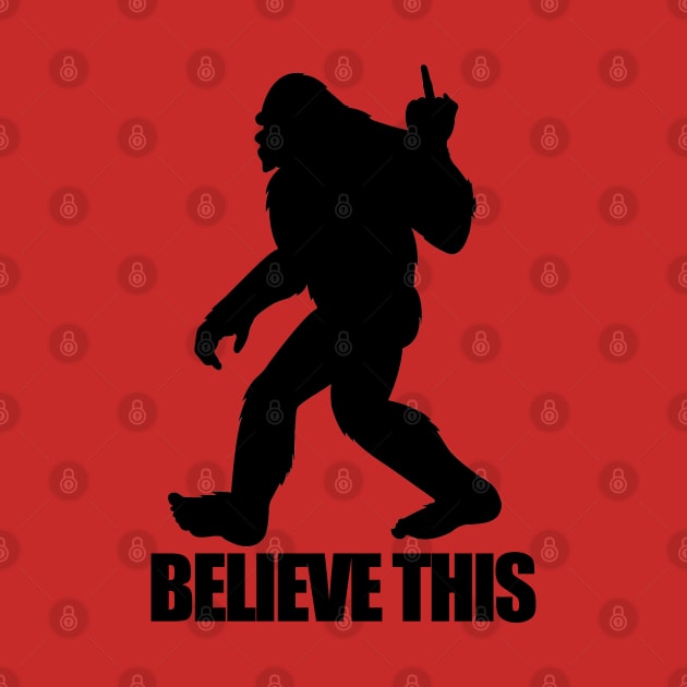 Bigfoot Believe This by  The best hard hat stickers 