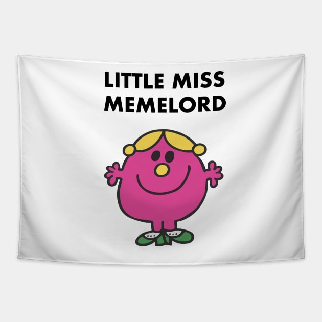 Little Miss Memelord Tapestry by FlashmanBiscuit