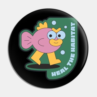 Heal the Habitat Pin