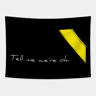 Tell me we're ok. Tapestry