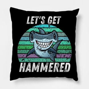 Let's Get Hammered Hammerhead Shark Funny Pillow