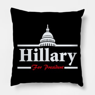 Hillary Clinton For President Pillow