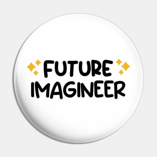 Future imagineer Pin