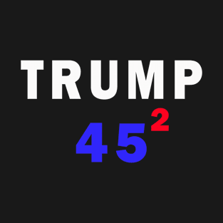 Trump 45 Squared Political Gift T-Shirt