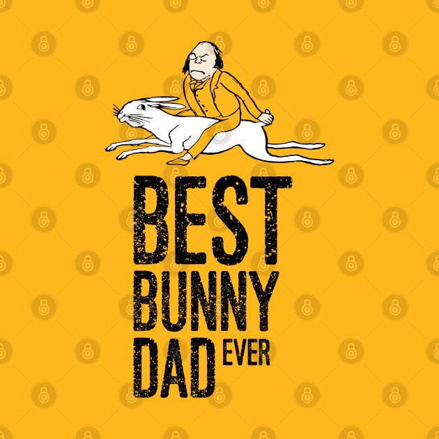 Best Bunny Dad Ever With Man Riding Rabbit Edward Lear Vintage Illustration by ZAZIZU