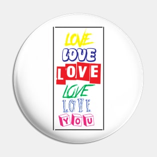 LOVE YOU Pin