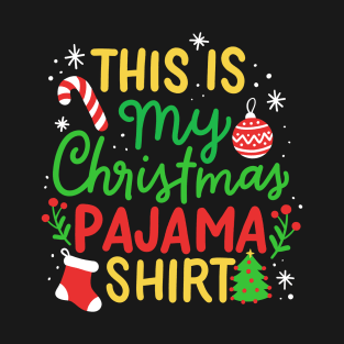 Christmas Christmas Pajama T-Shirt