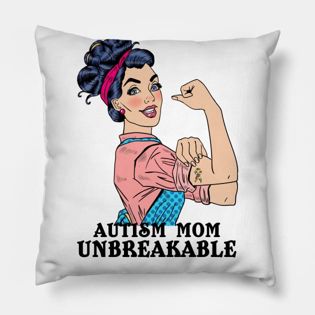 Autism Awareness T-Shirt Autism Mom Shirt Unbreakable Gift Pillow by fiar32