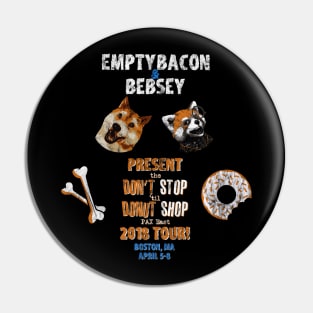 Don't Stop 'til Donut Shop 2018 tour Pin