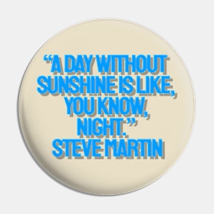  Steve Martin quote Pin