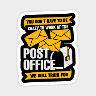 Funny Post Office Postal Worker Gift Magnet
