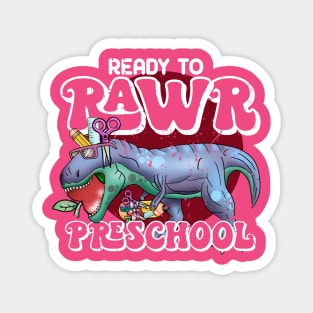 Ready to rawr preschool Magnet