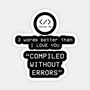 Compiled without Errors Magnet