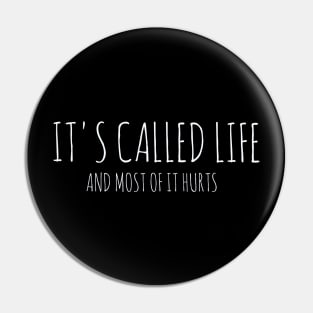 Life t-shirt designs Pin