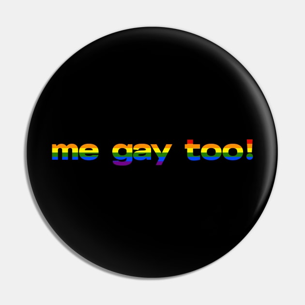 Me Gay Too ODAAT Quote Pin by brendalee