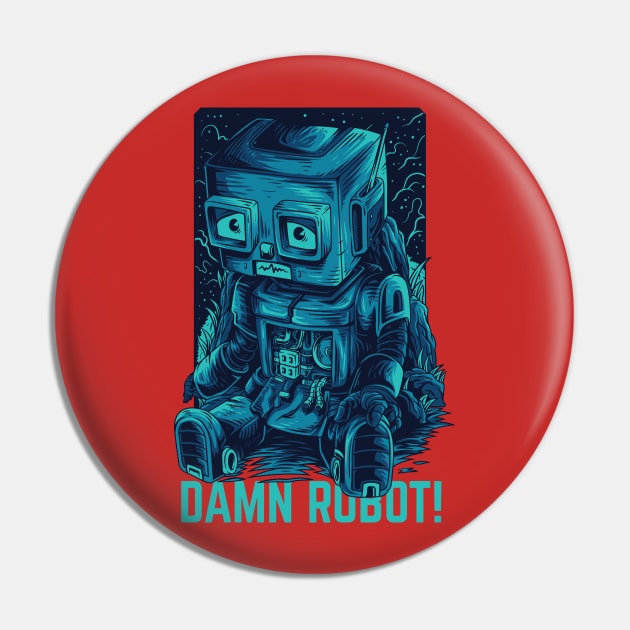 damn robot remastered Pin by Mako Design 