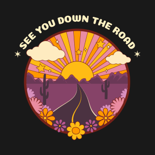 See You Down The Road Van Life Sun T-Shirt