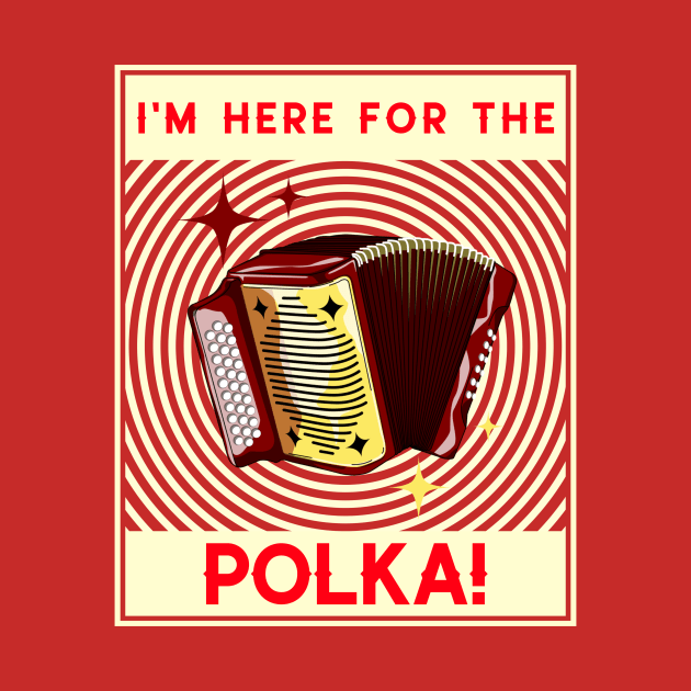 I'm Here For The Polka! Cream by Eleven-K