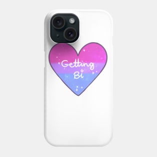 Getting Bi Phone Case