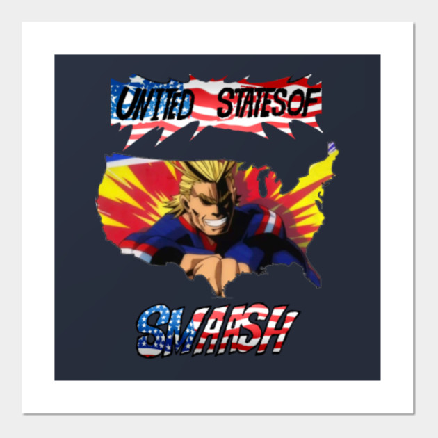 United States Of Smash My Hero Academia Posters And Art Prints Teepublic