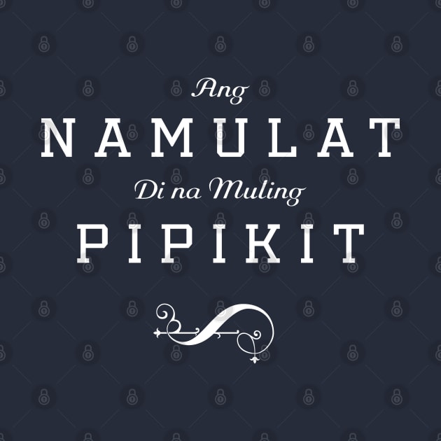 Ang Namulat by MplusC