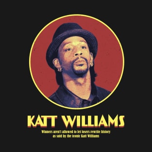 Katt Williams - Winners & Losers T-Shirt