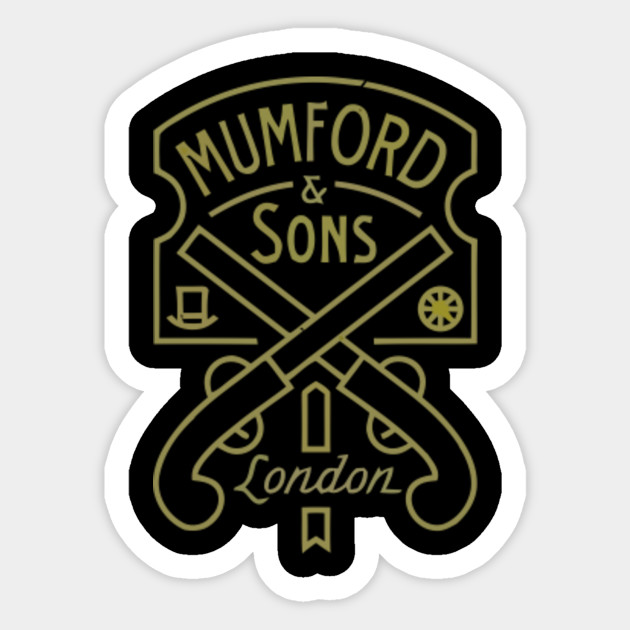 Mumford Sons From London Mumford Sons Sticker Teepublic
