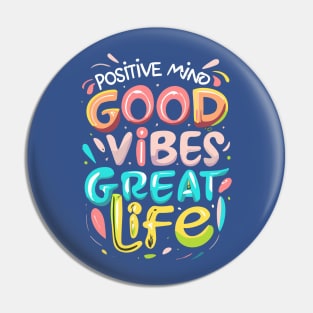 Good Vibes Pin