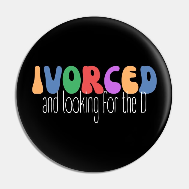 Vintage Divorce Recovery | Retro Recently Divorced Pin by WaBastian