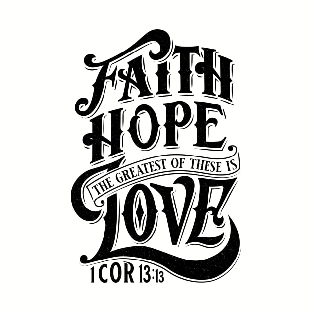 Faith Hope Love: Dark by Ian Moss Creative