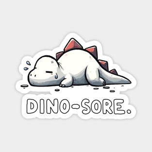 Dinosaur Fitness Sore Dinosore Dino Humor Magnet