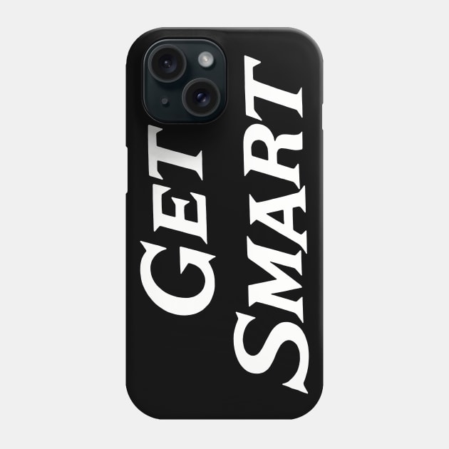 Get Smart | CONTROL agency | CONTROL | KAOS | Agent 86 | Agent 99 | Mel Brooks |  Don Adams | Maxwell Smart Phone Case by japonesvoador