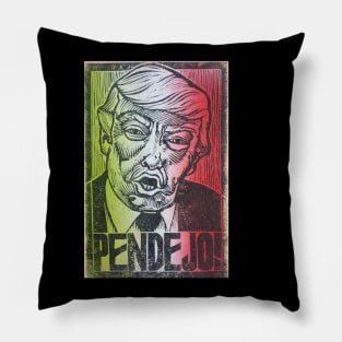 PENDEJO! anti donald trump impeach this racist scumbag Pillow