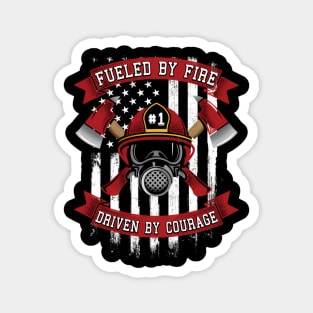 Fueled By Fire Driven By Courage Firefighter Magnet