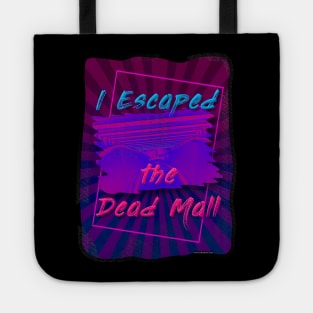 I Survived the Dead Mall Slogan Tote