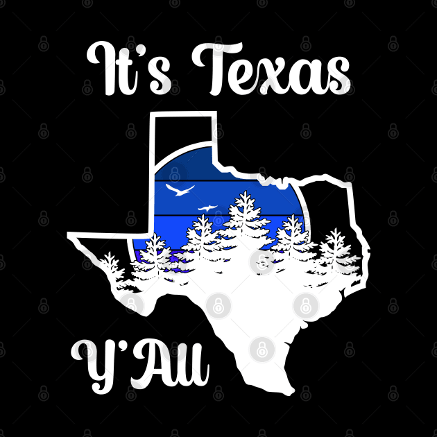 Its Texas Yall, Small Town Texas by Cor Designs