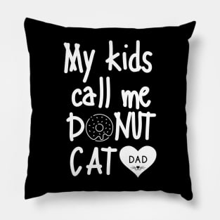 Enter donut cat dad Pillow