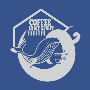 coffee is my spirit animal T-Shirt