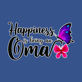 happiness is being an oma butterfly 2 T-Shirt