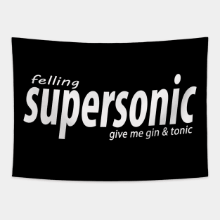 supersonic wth Tapestry