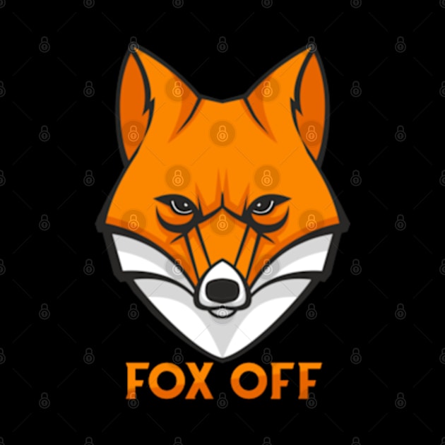 Fox off by SAN ART STUDIO 