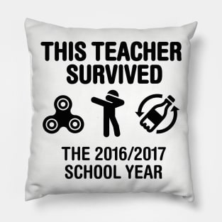 This teacher survived school year 2016 - 2017 (black) Pillow