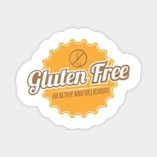 Gluten Free Healthy And Delicious T-Shirt Magnet