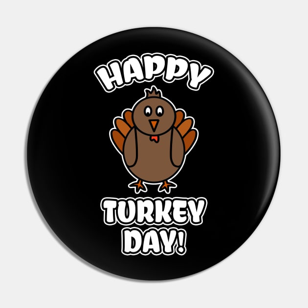 Happy Turkey Day Pin by LunaMay